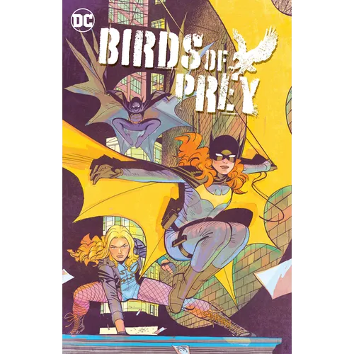 Birds of Prey Vol. 2: Birds of Prey Vol. 2 Worlds Without End