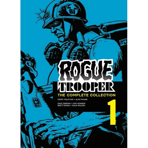 Rogue Trooper: The Complete Collection - Book 1 - Paperback