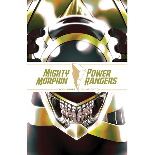 Mighty Morphin / Power Rangers Book Three Deluxe Edition