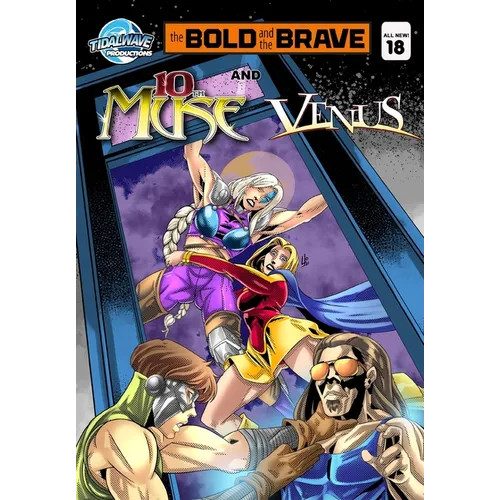 Bold and the Brave #18