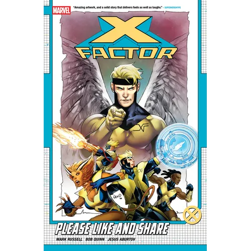 X-Factor by Mark Russell Vol. 1: Please Like and Share