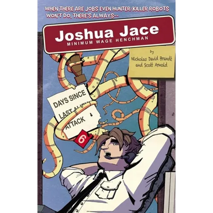 Joshua Jace: Minimum Wage Henchman