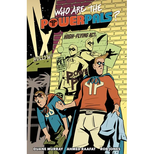 Who Are the Power Pals?