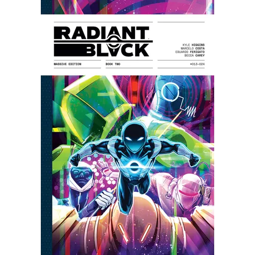 Radiant Black: Massive Edition Book Two