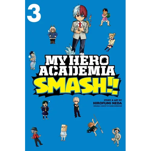 My Hero Academia: Smash!!, Vol. 3