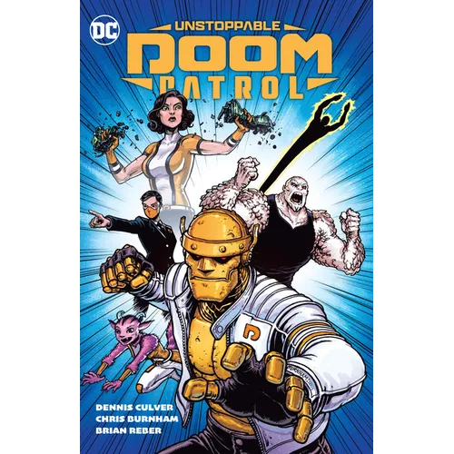 Unstoppable Doom Patrol