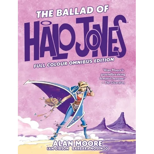 The Ballad of Halo Jones: Full Colour Omnibus Edition