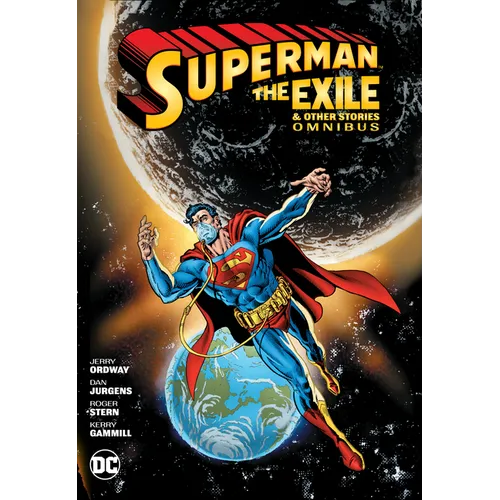 Superman: Exile and Other Stories Omnibus (New Edition)