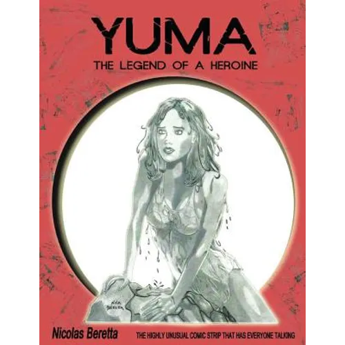 Yuma: The Legend of a Heroine. A Fantasy Graphic Novel