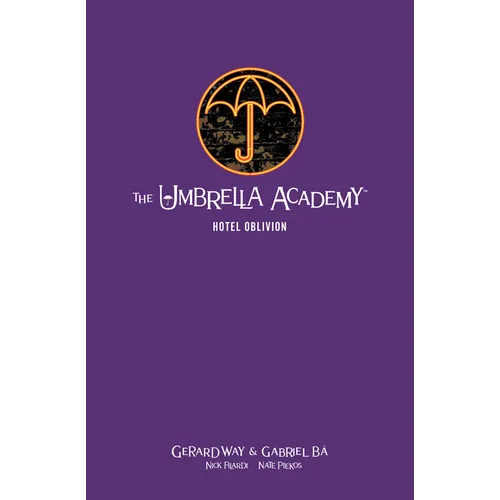 The Umbrella Academy Library Edition Volume 3: Hotel Oblivion