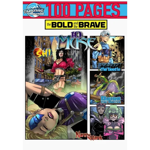 Bold and the Brave: Volume Ten