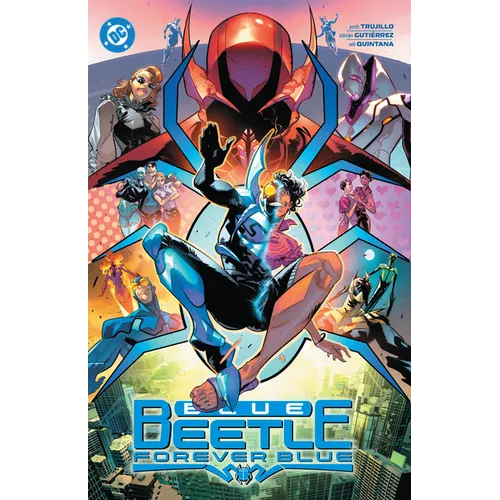 Blue Beetle Vol. 2: Forever Blue