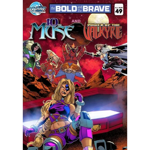 Bold and the Brave #49