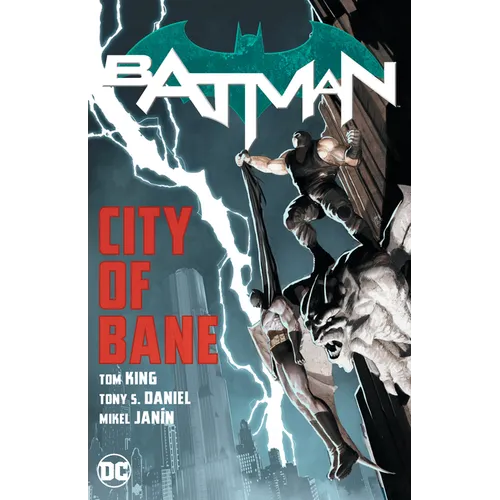 Batman: City of Bane: The Complete Collection