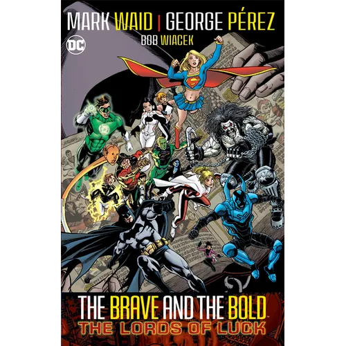 Brave & Bold Vol. 1: Lords of Luck (2024 Edition)