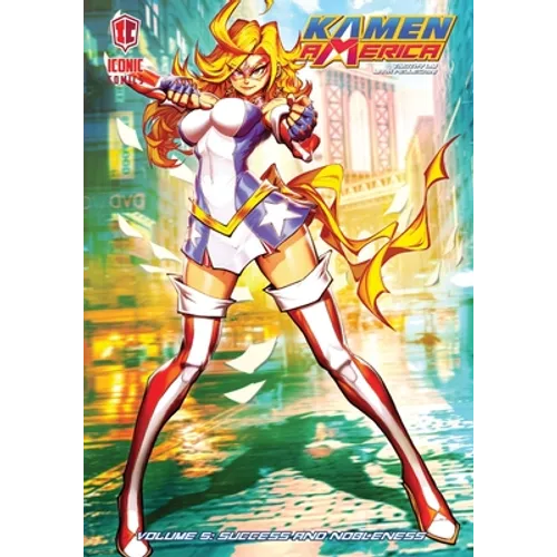 Kamen America, Vol. 5: Success and Nobleness