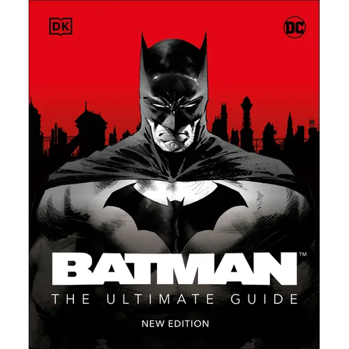 Batman the Ultimate Guide New Edition
