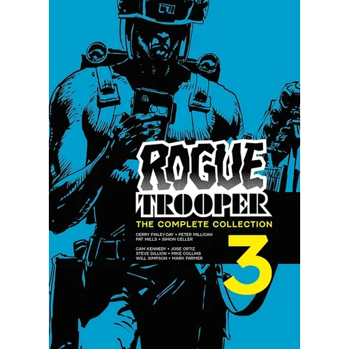 Rogue Trooper: The Complete Collection - Book 3