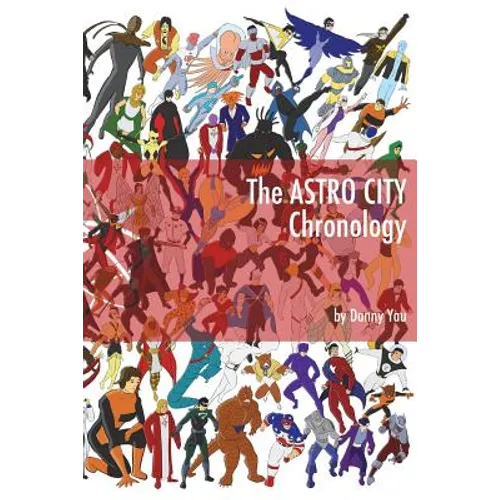 The Astro City Chronology