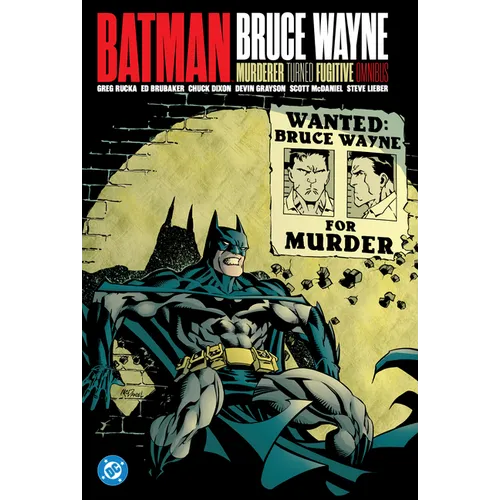 Batman: Bruce Wayne - Murderer Turned Fugitive Omnibus
