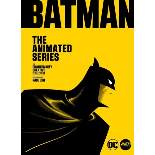 Batman: The Animated Series: The Phantom City Creative Collection