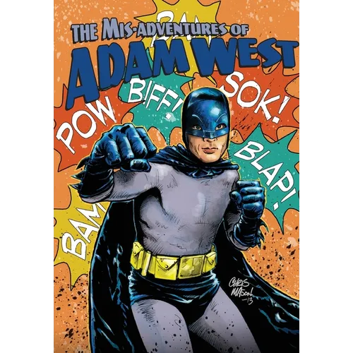 Mis-adventures of Adam West: Volume 3