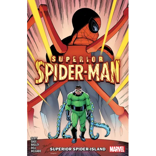 Superior Spider-Man Vol. 2: Superior Spider-Island