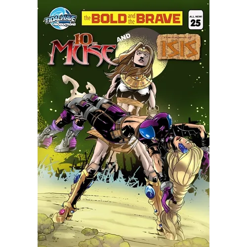 Bold and the Brave #25