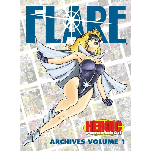 Flare Archives: Volume 1