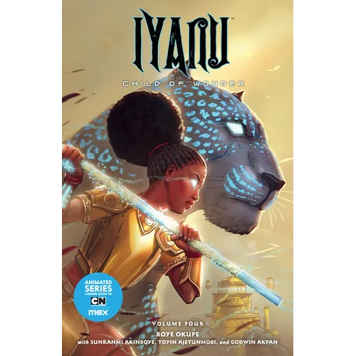 Iyanu: Child of Wonder Volume 4