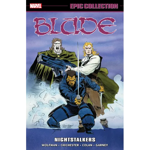 Blade Epic Collection: Nightstalkers