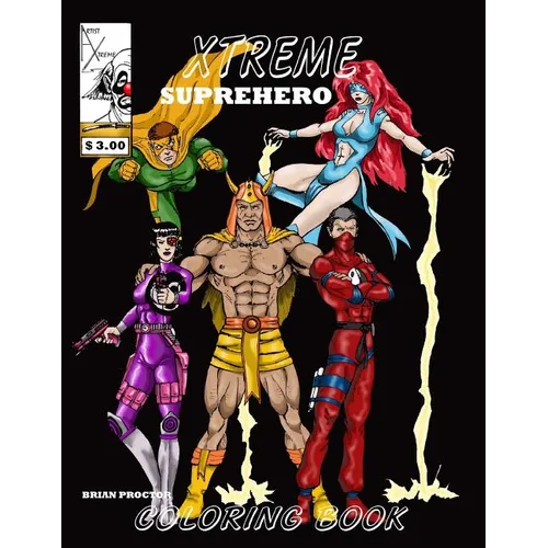 Xtreme Superhero Coloring Book