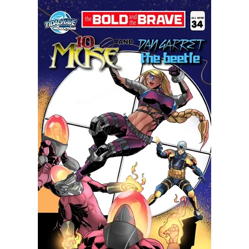 Bold and the Brave #34