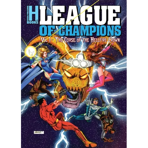League of Champions, Volume 1: The Curse of the Hellfire Crown
