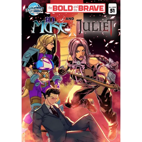 Bold and the Brave #51