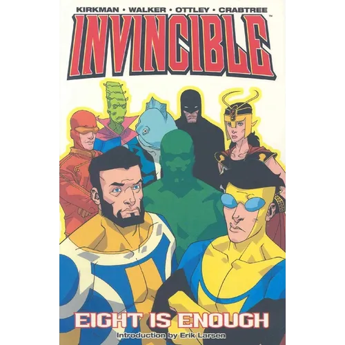 Invincible Volume 2: Eight Is Enough