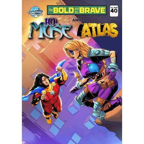 Bold and the Brave #40