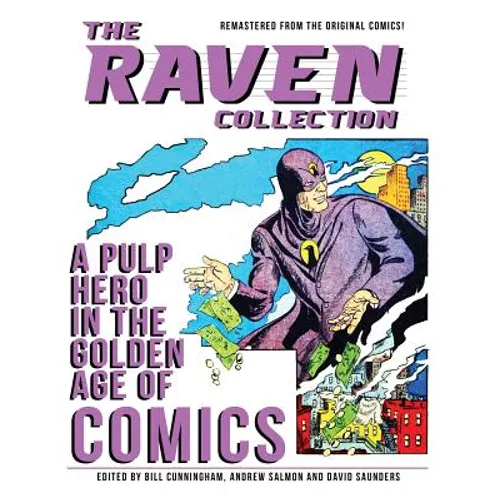 The Raven Collection: A Pulp Hero in the Golden Age of Comics
