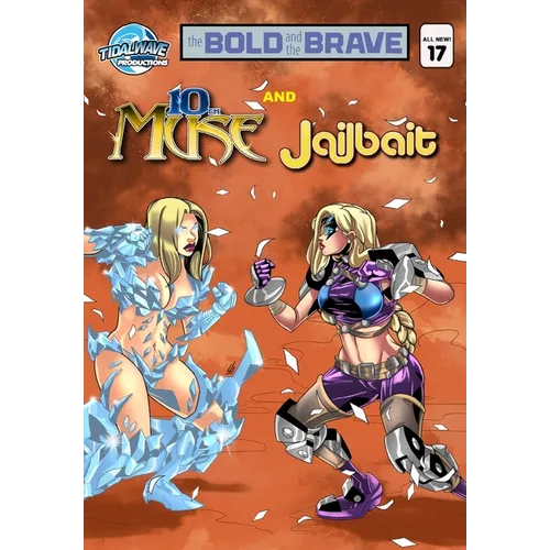 Bold and the Brave #17