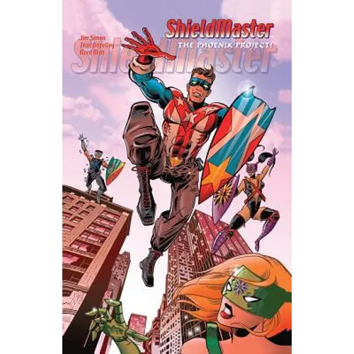 ShieldMaster: The Phoenix Project