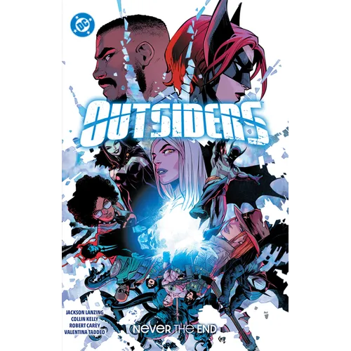 Outsiders Vol. 2: Never the End