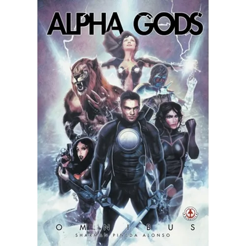 Alpha Gods: Omnibus