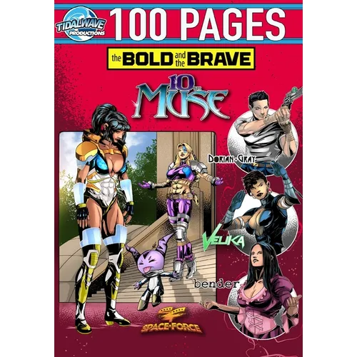 Bold and the Brave: Volume Seven