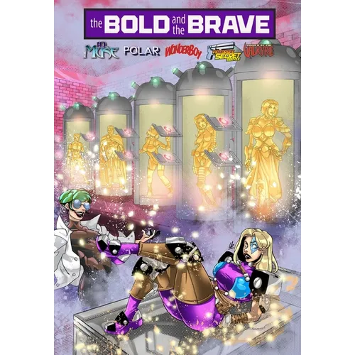 Bold and the Brave: Volume Three