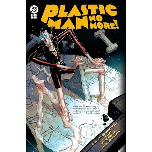 Plastic Man No More!