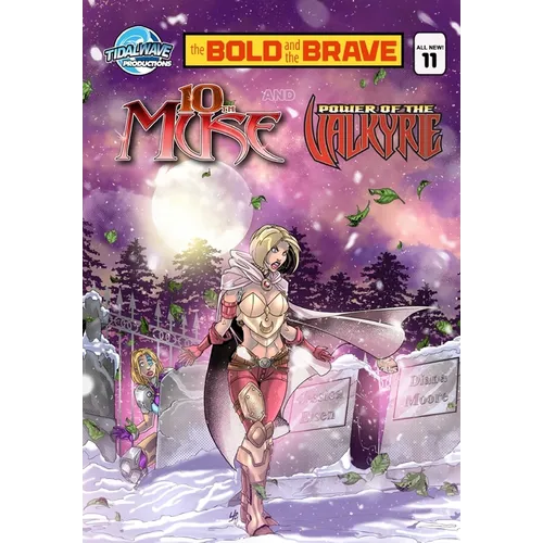 Bold and the Brave #11