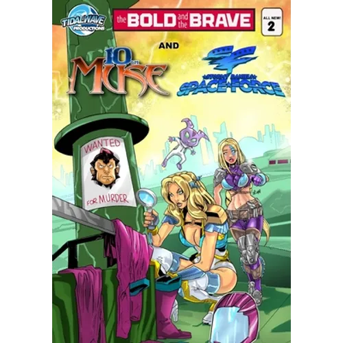 Bold and the Brave #2