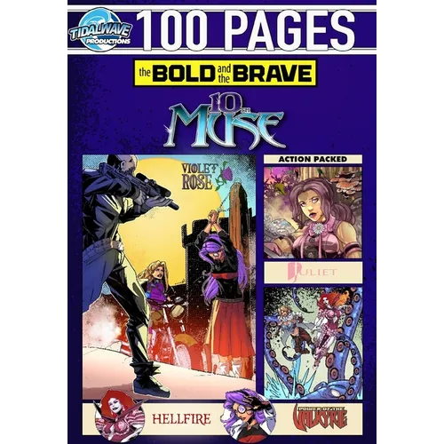 Bold and the Brave: Volume 13